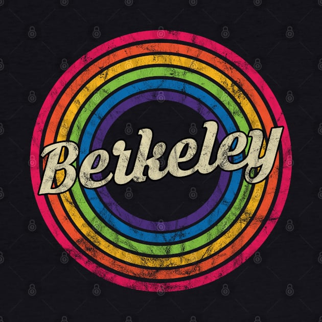 Berkeley - Retro Rainbow Faded-Style by MaydenArt